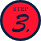 STEP 3.